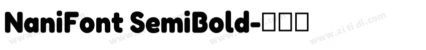 NaniFont SemiBold字体转换